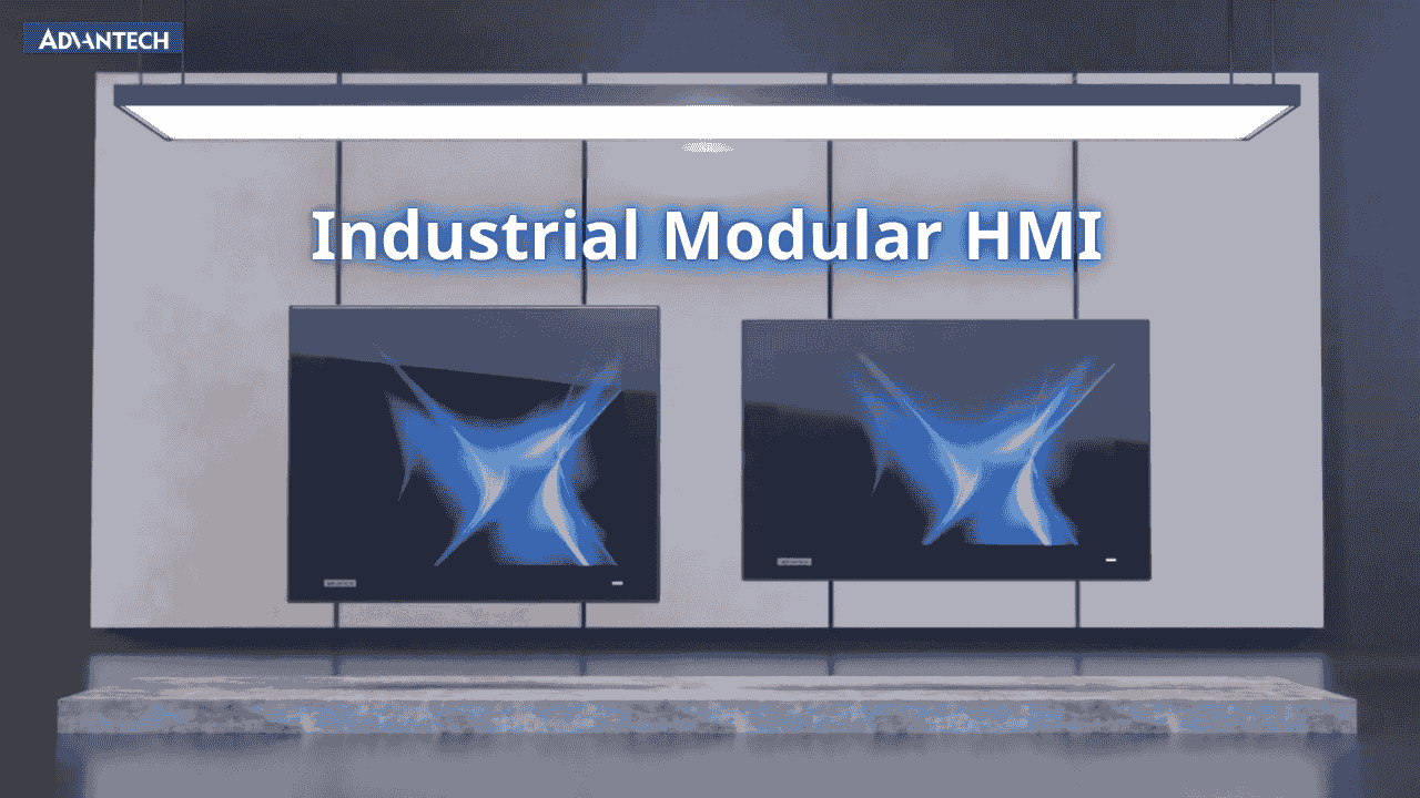 Advantech Modular HMI| Versatile Configurations for Industry | Edge computing
